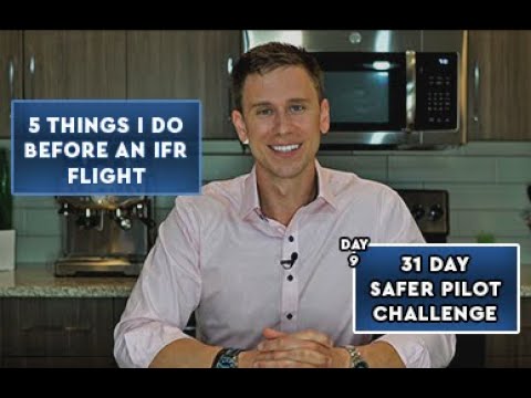 5 Things I Do Before an IFR Flight - SPC Day 9