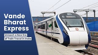 Vande Bharat trains with new features to be ready by 2022 | Rail News | RailMitra