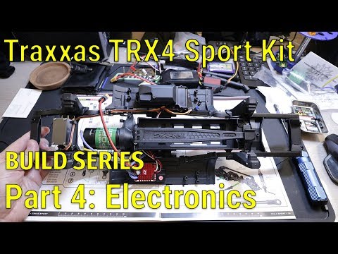 Traxxas TRX4 Sport Kit Build Series - Part 4 - Electronics Installation