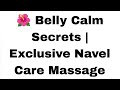 Deep Relaxation With Nabhi Dharan 4 Hour Navel Massage Vlog
