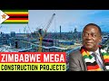 Zimbabwe is Overtaking Its Neighboring Countries With These 7 Mega Construction Projects 2024