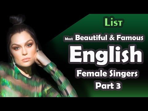 List , Most Beautiful & Famous English Female Singers , part 3