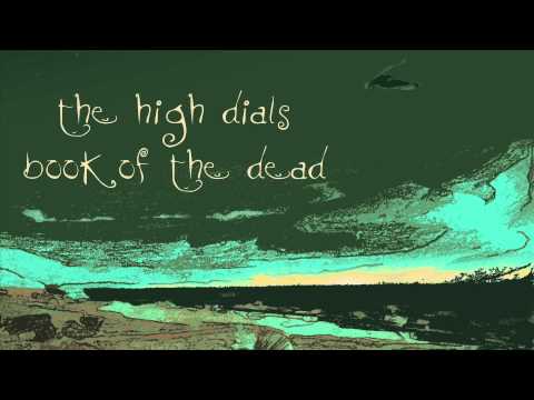 The High Dials - Book of the Dead (audio)