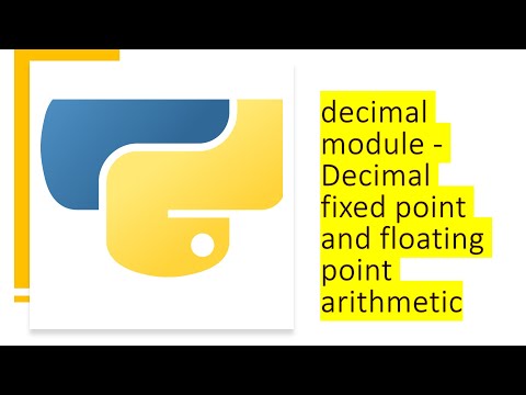1 Decimal Module Decimal Fixed Point And Floating Point Arithmetic Python By Examples Python