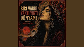 Thumbnail - Biri Vardı Yaktı Yıktı Dünyamı