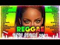 Best Reggae Mix 2023 Reggae Remix Popular Songs 2023 New Reggae Mix 2023