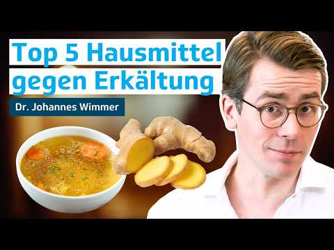 Erkältung schnell loswerden: Top 5 Hausmittel | Dr. Johannes Wimmer