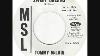 SWEET DREAMS-TOMMY McLAIN