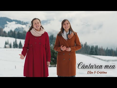 Cântarea mea | Elisa & Cristina [Official Video] - Familia Lucaci