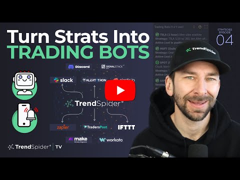 Creating Trading Bots and Alerts Based on Strategies