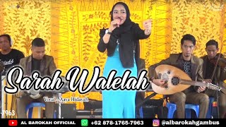 Download lagu SARAH WALELAH || Part2 - Aaya Hidayah || Al Barokah Gambus mp3 Download lagu SARAH WALELAH || Part2 - Aaya Hidayah || Al Barokah Gambus mp3