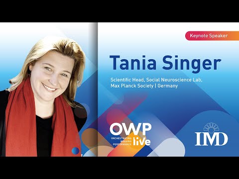 Keynote speech with Tania Singer at OWP liVe