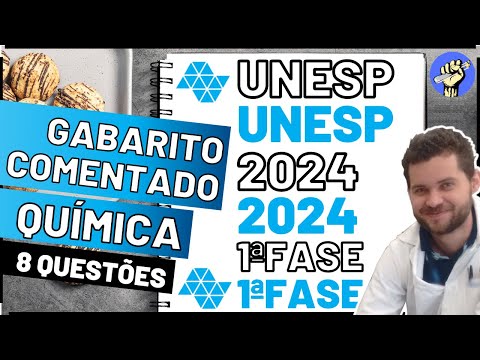 📝Resolução UNESP 2024 – Primeira Fase – QUÍMICA