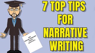 7 Top Tips For Narrative Writing: Top Set Writing Skills