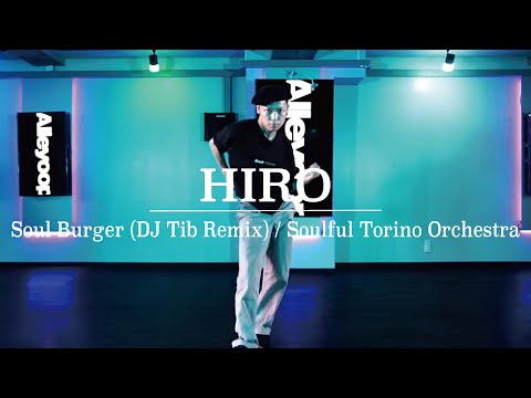 HIRO : Soul Burger (DJ Tib Remix) / Soulful Torino Orchestra
