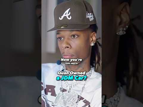 #Quan Cars That He’s Owned