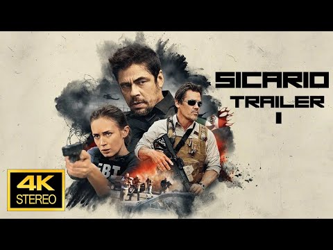 Sicario Trailer 1  4K