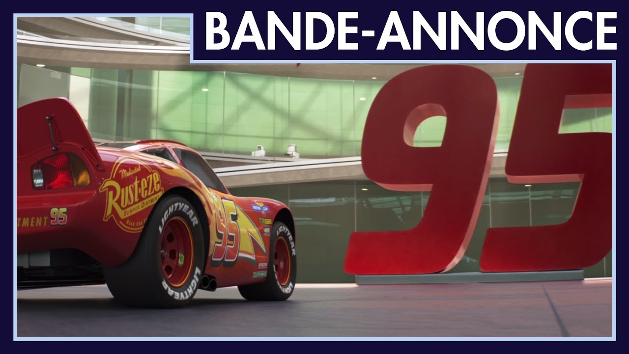 Cars 3 - Bande-annonce officielle