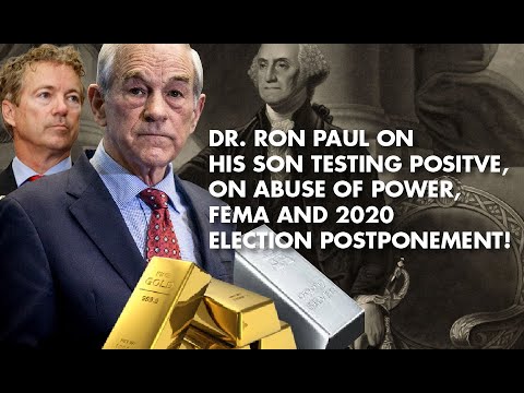 DR. RON PAUL EXCLUSIVE: Covid-19 REACTION WAY OVERBLOWN - FINANCIAL DISASTER!