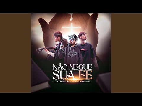 Não Negue Sua Fé