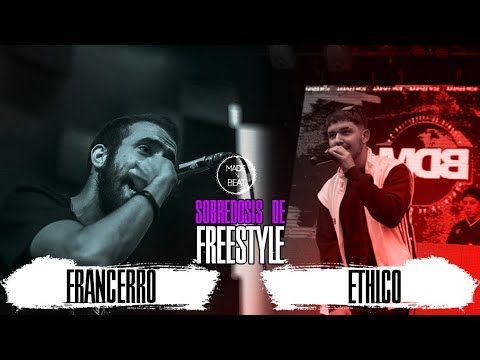 FINAL FRANCERRO VS ETICO SOBRREDOSIS DEL FREESTYLE