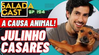 JULINHO CASARES: CAUSA ANIMAL, FAUSTÃO, TV E POLÍTICA - EP 194 #podcast #anos90 #causaanimal
