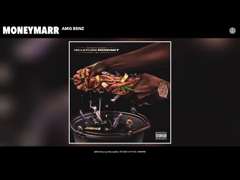 MoneyMarr - AMG Benz (Audio)