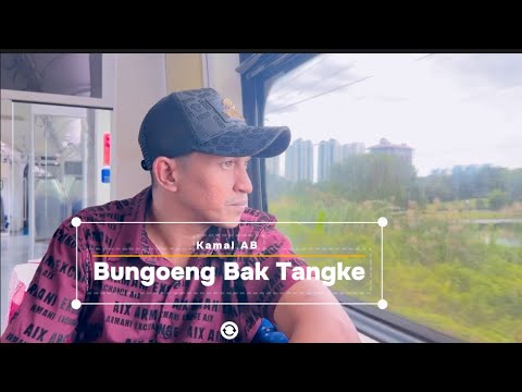 Kamal AB - Bungoeng Bak Tangke (Official Music Video) Lagu 2008