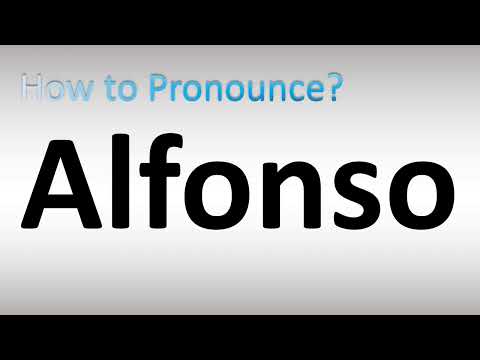 How to Pronounce Alfonso