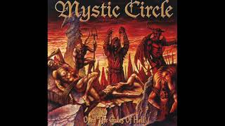 Mystic Circle - Open The Gates Of Hell (Digipack 12-track version) (2003)