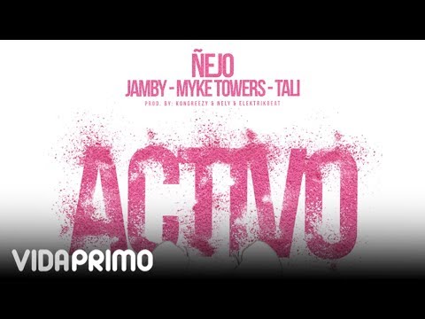 Ñejo - Activo Feat. Jamby 
