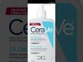 CeraVe SA Salicylic Acid Cleanser✨️ #acne #cerave #cleanser #salicylicacid #shorts