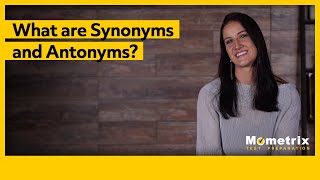 What are Synonyms and Antonyms