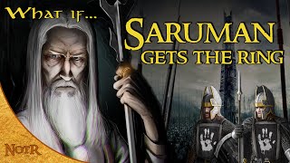 What if Saruman Got The One Ring? | Tolkien Theory