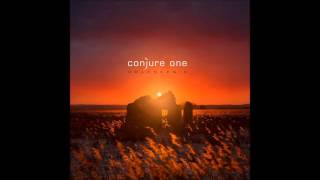 Conjure One - All That You Leave Behind (Holoscenic 2015)