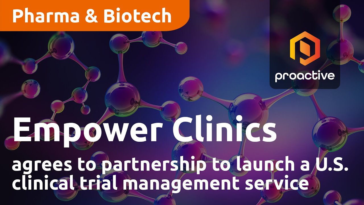 Empower Clinics agrees to partnership to launch a U.S. clinical trial management service