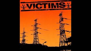 VICTIMS - We Have Burnt Our Bridges