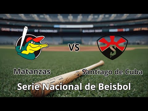 EN VIVO 2do Juego Matanzas vs Santiago de Cuba