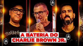 COMO 3 BATERISTAS CRIARAM A IDENTIDADE SONORA DO CHARLIE BROWN JR.
