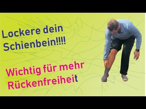 Mach dein Schienbein locker - Wichtig für Rückenschmerzen
