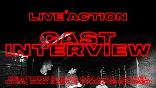 LIVE ACTION: The Cast Interviews