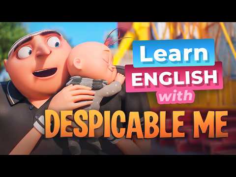 DESPICABLE ME で英語を学ぶ — グルー・ジュニアに会おう (Learn English with DESPICABLE ME — Meet Gru Jr.)
