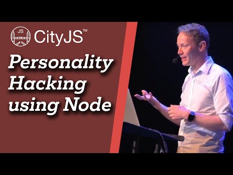 Image thumbnail for talk Personality Hacking Using Node