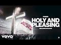 Passion, Melodie Malone - Holy And Pleasing