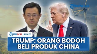 Tiongkok Beri Tanggapan Geram atas Respons Trump yang Sebut Pembeli Produk China Bodoh di Davos