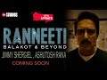 Ranneeti | Official Trailer | Jimmy S | Ranneeti Balakot And  Beyond Web Series Release Date | Jio