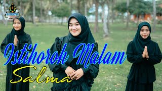 Download lagu ISTIKHOROH MALAM - SALMA Feat. Lisna, Tiara ( Qasidah Religi) mp3