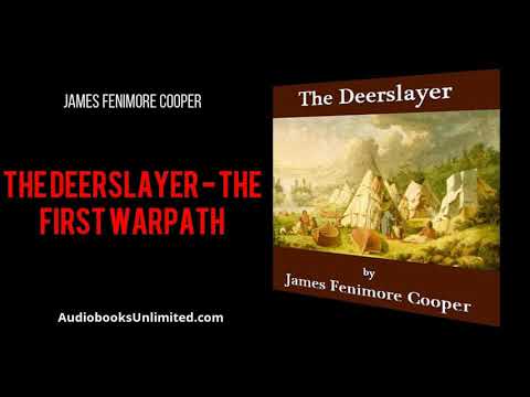 The Deerslayer - The First Warpath Audiobook