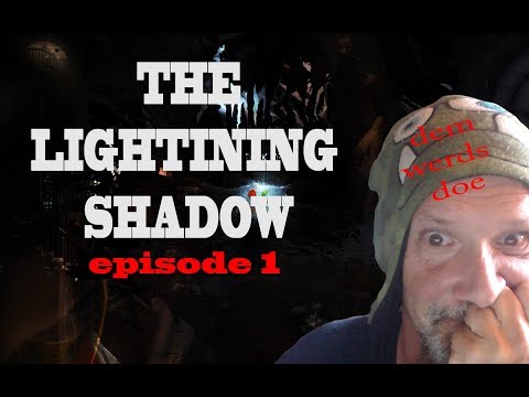 SCARES n BAD GRAMMAR - AMNESIA CUSTOM STORYtime - THE LIGHTNING SHADOW