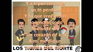 Los Tigres del Norte Corazon de Oro Letra